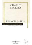 Resim Bir Noel Şarkısı - Hasan Ali Yücel Klasikler - Charles Dickens - İş Bankası Kültür Yayınları 