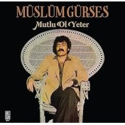 Resim Gereksi̇z Şeyler Müslüm Gürses Mutlu Ol Yeter Plak 