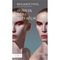 Resim Irına’ya Göre Şeffaflık 