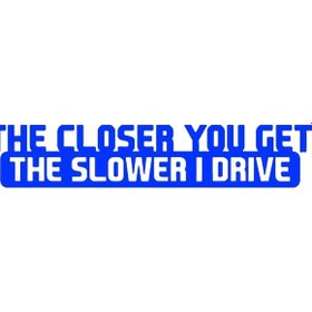 Resim Mavi-2 Adet-araba Etiket 20 Cm 4 Cm Ne Kadar Yakın Olursanız Yavaşlatır I Sürücü Araba Çıkartması Yansıtıcı Lazer 