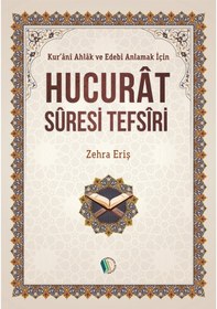 Resim Hucurat Suresi Tefsiri - Zehra Eriş 