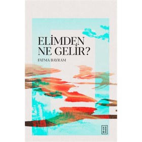 Resim Elimden Ne Gelir? 