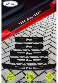 Resim Ford Orion Karbon Folyo İle Kapı Ve Bagaj Eşiği İçin Çizilmeye Karşı Koruyucu Set Orion Yazılı 