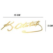 Resim MOTOLİNAS Kemal Atatürk Imza Sticker 4*15cm Folyo Parlak Gold Adet Fiyat 