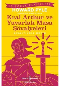 Resim Kral Arthur Ve Yuvarlak Masa Şövalyeleri - 