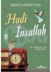 Resim Hadi İnşallah - Osman Sungur Yeken - Yediveren Yayınları 