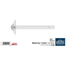 Resim Hatas 01190 Minkale Başlı T Cetveli İnce Bizote 85 CM Şeffaf 