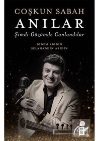 Resim Coşkun Sabah - Anılar / Didem Abidin 