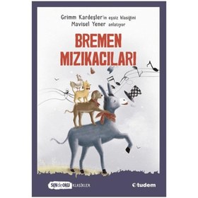 Resim Bremen Mızıkacıları (Sen de Oku Klasikler) 