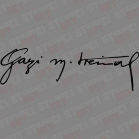 Resim STİCKERCI BEY Gazi Mustafa Kemal Atatürk Imza Sticker Folyo Baskı Kaplama Etiketi Modifiye Ve Aksesuar Malzemesi 