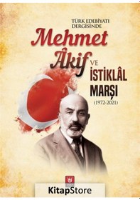 Resim Türk Edebiyatı Dergisinde Mehmet Akif ve İstiklal Marşı 1972-2021- Türk Edebiyatı Vakfı Yayınları 