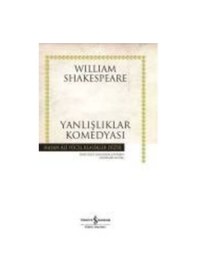 Resim Yanlışlıklar Komedyası-Hasan Ali Yü - William Shakespeare - İş Bankası Kültür Yayınları 