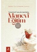 Resim Tasavvufi Ahlak Bazında Manevi Eğitim - Emine Elif Çakmak İgalçı - Fecr Yayınları 