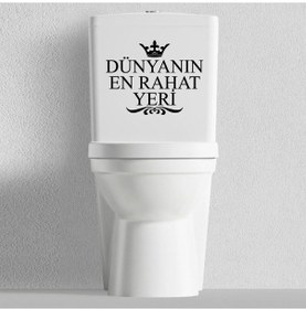 Resim Dünyanın En Rahat Yeri Sticker Klozet Rezervuar Banyo Yapıştırma 