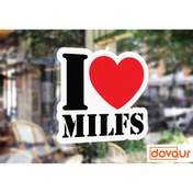 Resim Dovaur I Love Milfs Araba Motor Laptop Sticker Etiket 