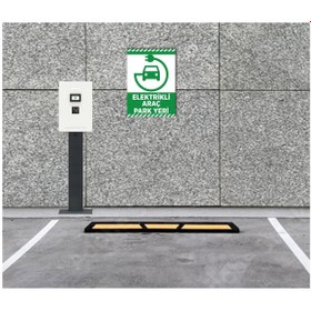 Resim Saatistan Elektrikli Araç Park Yeri ve Şarj İstasyonu Levhası 30x50cm 