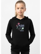 Resim Kanguru Cepli Kapüşonlu Kız Çocuk Sweatshirt Be Kind Yazı Baskılı Siyah 