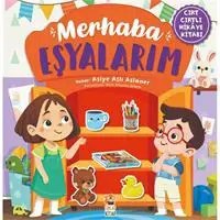 Resim Merhaba Eşyalarım (Cırt Cırtlı Hikaye Kitabı) 