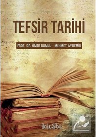 Resim Tefsir Tarihi - Mehmet Aydemir - Kitabi Yayınevi 