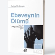 Resim Ebeveynin Ölümü: Yeni Bir Yetişkin Kimliğine Geçiş 