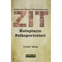Resim Cumhuriyet Dönemi Türk Edebiyatından Zıt Kutupların Psikoportreleri 