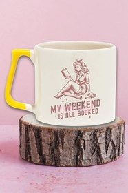 Resim My Weekend Is All Booked Baskılı Kitap Kurdu Mottosu Hediyelik Kulplu Kupa Bardak, QBLK5521-SR 