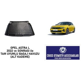Resim Opel Astra L 2022 Ve Sonrası Tam Uyumlu Alt Kademe Bagaj Havuzu 