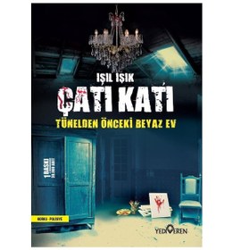 Resim Çatı Katı Tünelden Önceki Beyaz Ev - Işıl Işık 