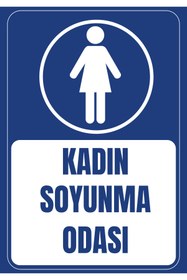 Resim ünalgrup Kadın Soyunma Odası r Uyarı Levhası 