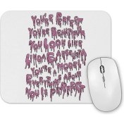 Resim Baskı Dükkanı Your Makeup Is Terrible Branca Mouse Pad 