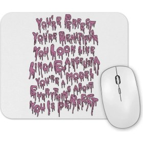 Resim Baskı Dükkanı Your Makeup Is Terrible Branca Mouse Pad 