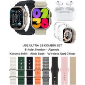 Resim SONREİR Watch Use 19 Ultra Akıllı Saat 8 Kordonlu-Bluetooth Kulaklık-Koruma Kılıfı iPhone Huawei Uyumlu 8-9 