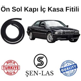 Resim Bmw 7 Serisi E38 1995-2001 Şen-las Kadifeli Sol Ön Kapı Fitili Şl32402 