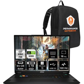 Resim MSI Stealth 18 HX AI Ultra 9 275HX 64GB 4TB SSD RTX5080/16GB 150W 18'' UHD+ W11H Gaming Laptop 