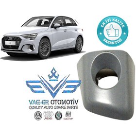 Resim Audi A3 Hb 2017-2020 Ön Sol Dış Kapı Kolu Kapağı Badem 8V1837879A 