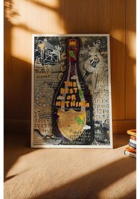 Resim The Best Or Nothing Çerçeveli Tablo Dom Pérignon Şişesi Bar İçki Köşesi Dekoru Street Art 