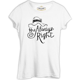 Resim Mrs. Always Right Şapka Beyaz Kadın Tshirt - Beyaz / L 