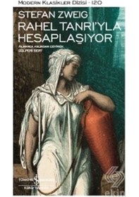 Resim Rahel Tanrı'yla Hesaplaşıyor - Stefan Zweig - İş Bankası Kültür Yayınları 