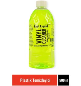 Resim Fast Liquid Plastik & Torpido & Göğüslük Temizleyici Vınly Cleaner 500 ml 