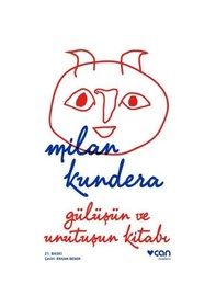 Resim Gülüşün ve Unutuşun Kitabı - Milan Kundera - Can Yayınları 