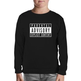 Resim Parental Advisory Explicit Content Siyah Çocuk Sweatshirt 