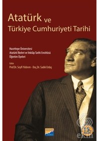 Resim Atatürk ve Türkiye Cumhuriyeti Tarihi - Derviş Kılışkaya - Siyasal Kitabevi 