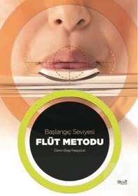 Resim Başlangıç Seviyesi Flüt Metodu - Ceren Oray Hepyücel - Gece Kitaplığı 