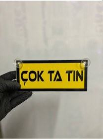 Resim Sarı Renk Üzeri Siyah Renk Çok Ta Tın Yazılı Vantuzlu Cam Süsü 