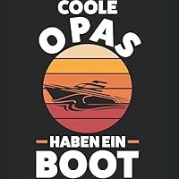 Resim Independently published Coole Opas haben ein Boot Boot Opa: Boot & Opa Notizbuch 6' x 9' Motorboot Bootsbesitzer Geschenk 