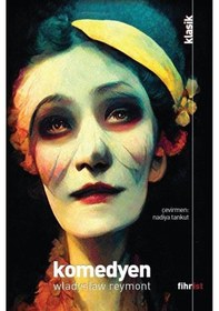 Resim Komedyen - Wladyslaw Stanislaw Reymont - Fihrist 