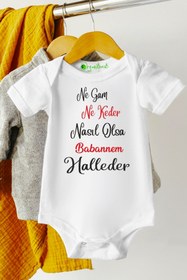 Resim Baby&Baby Ne Gam Ne Keder Babannem Halleder %100 Pamuklu Organik Baskılı Unisex Bebek Body Zıbın 