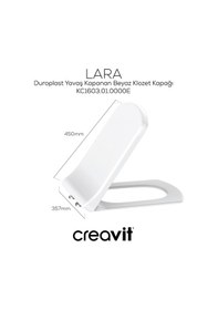 Resim Creavit Lara Duroplast Yavaş Kapanan Klozet Kapağı KC1603.01.0000E 