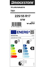 Resim Bridgestone 225/55R17 97W TURANZA T001 RFT (*) OTO YAZ LASTİĞİ (ÜRETİM YILI:2023) 