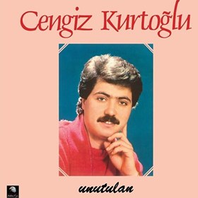 Resim Cengiz Kurtoğlu - Unutulan Plak 